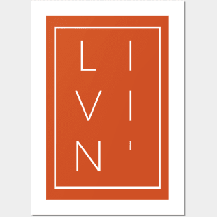 Livin' Posters and Art